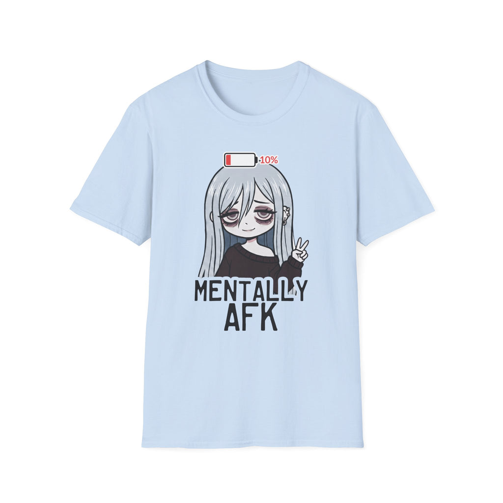 Mentally AFK T-shirt