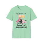 My Bedtime Is When The Sun Comes Up T-shirt