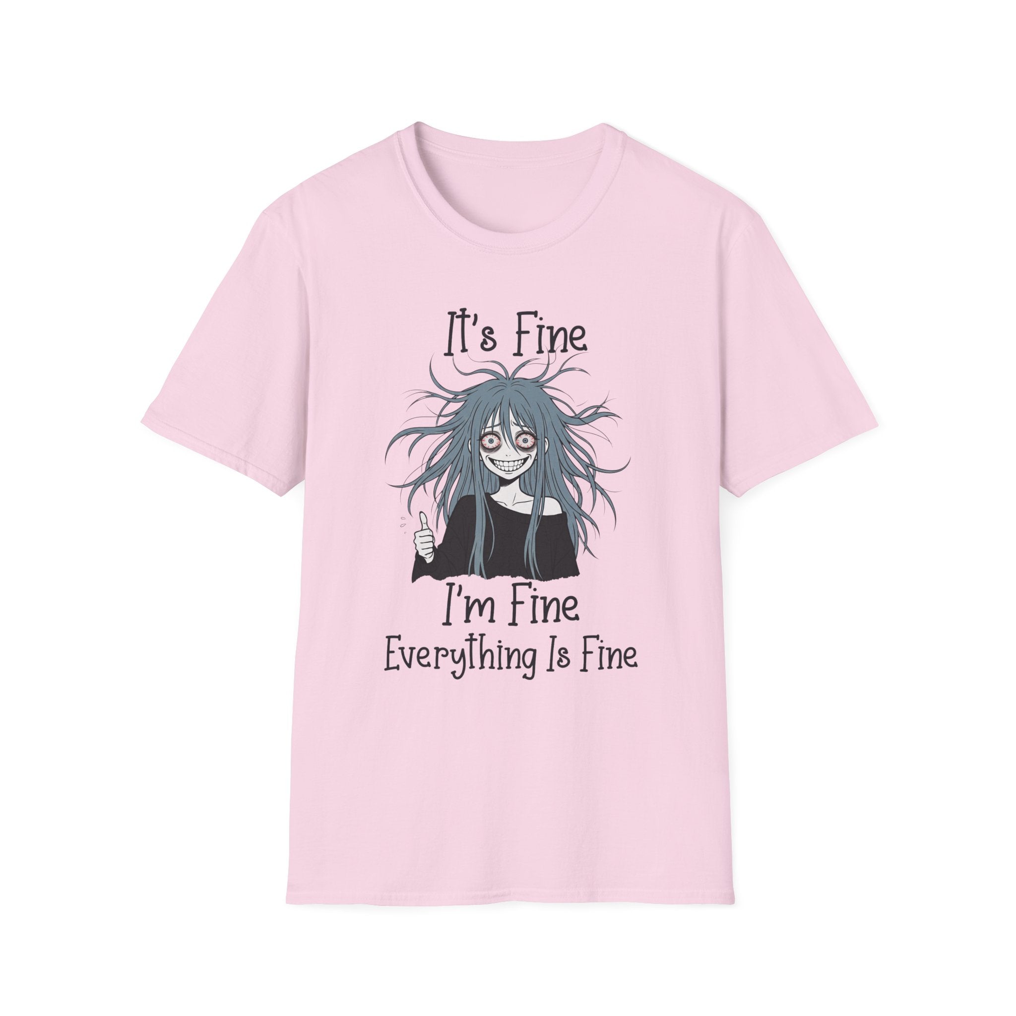 It's Fine, I'm fine, Everything Is Fine T-shirt