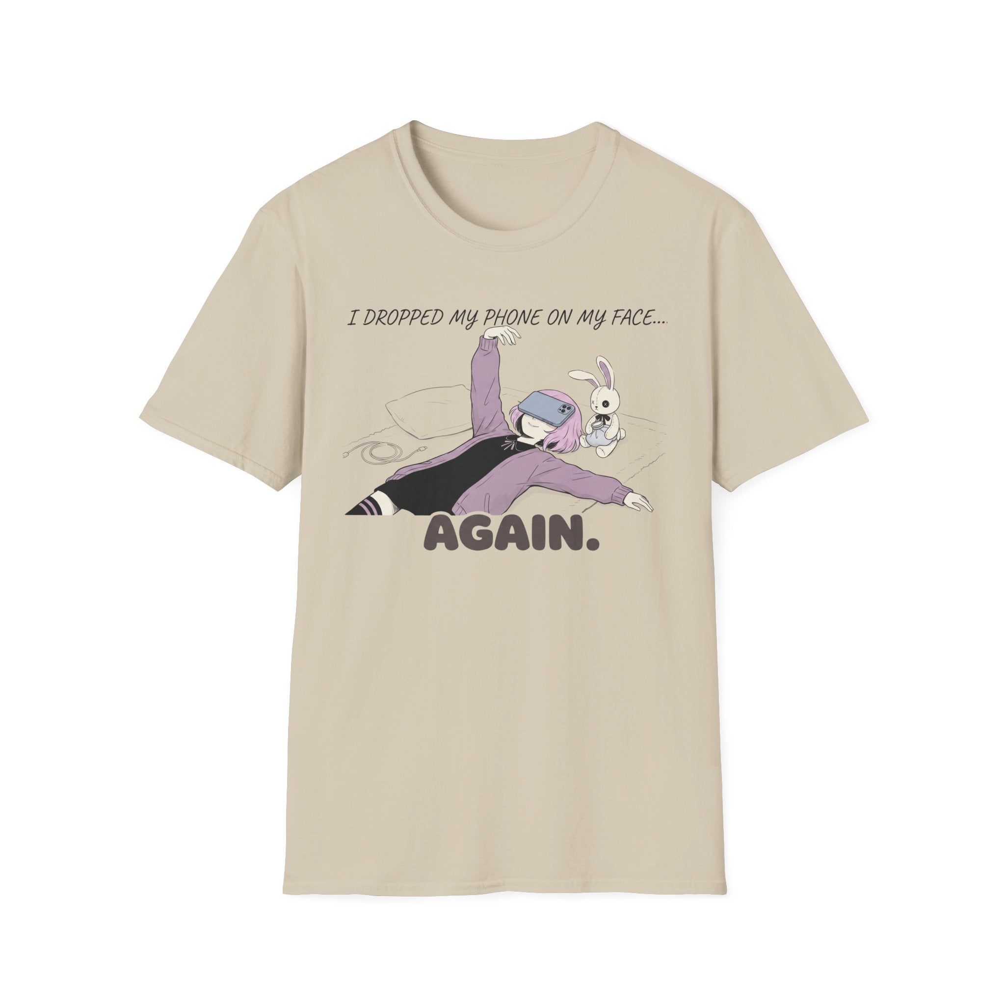 I Dropped My Phone On My Face-shirt