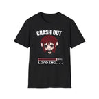 Crash Out Loading T-shirt