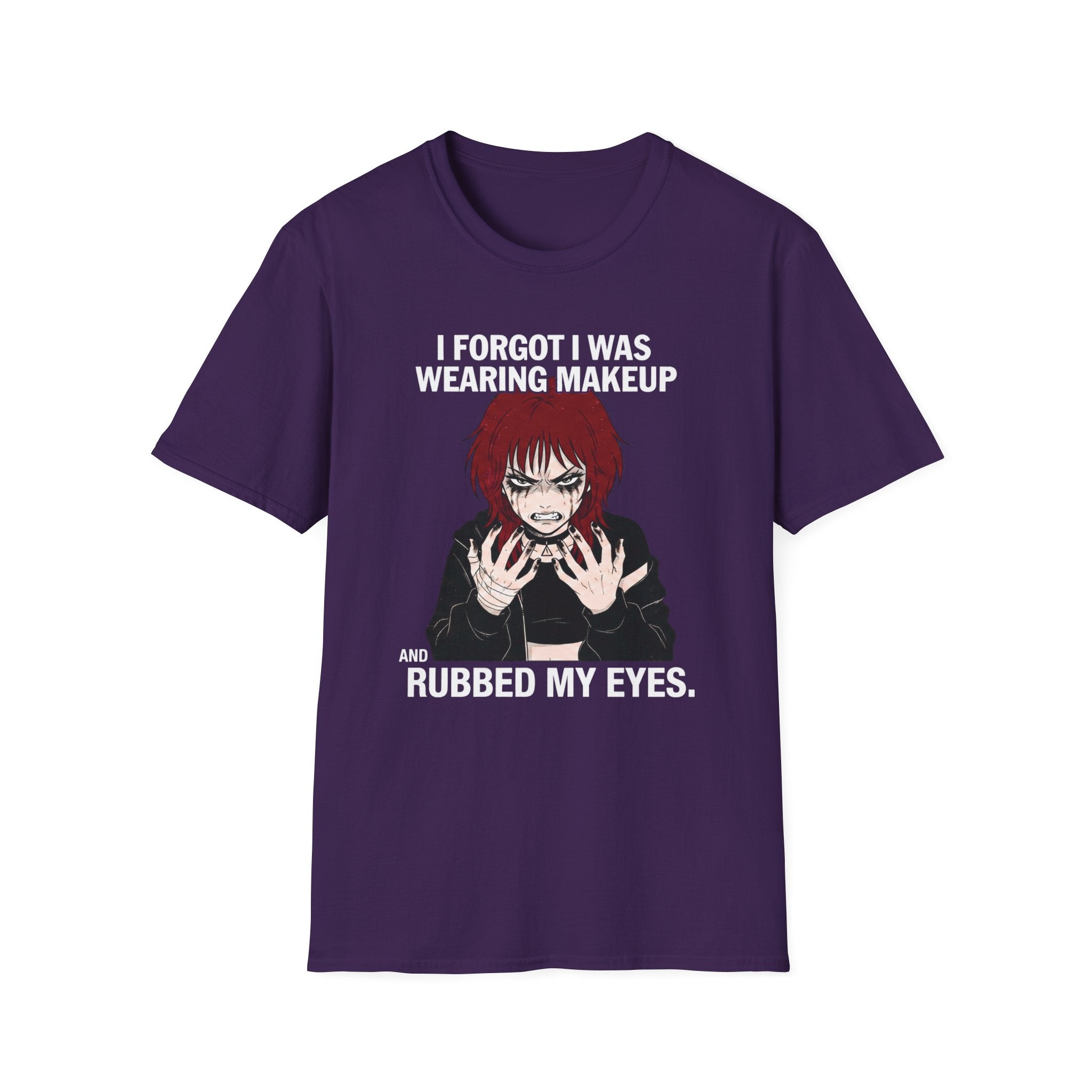 I Forgot I Was Wearing Makeup T-shirt