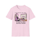 I Restarted The Game T-shirt