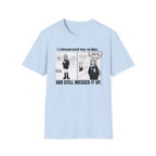 I Rehearsed My Order And Still Messed It Up T-shirt