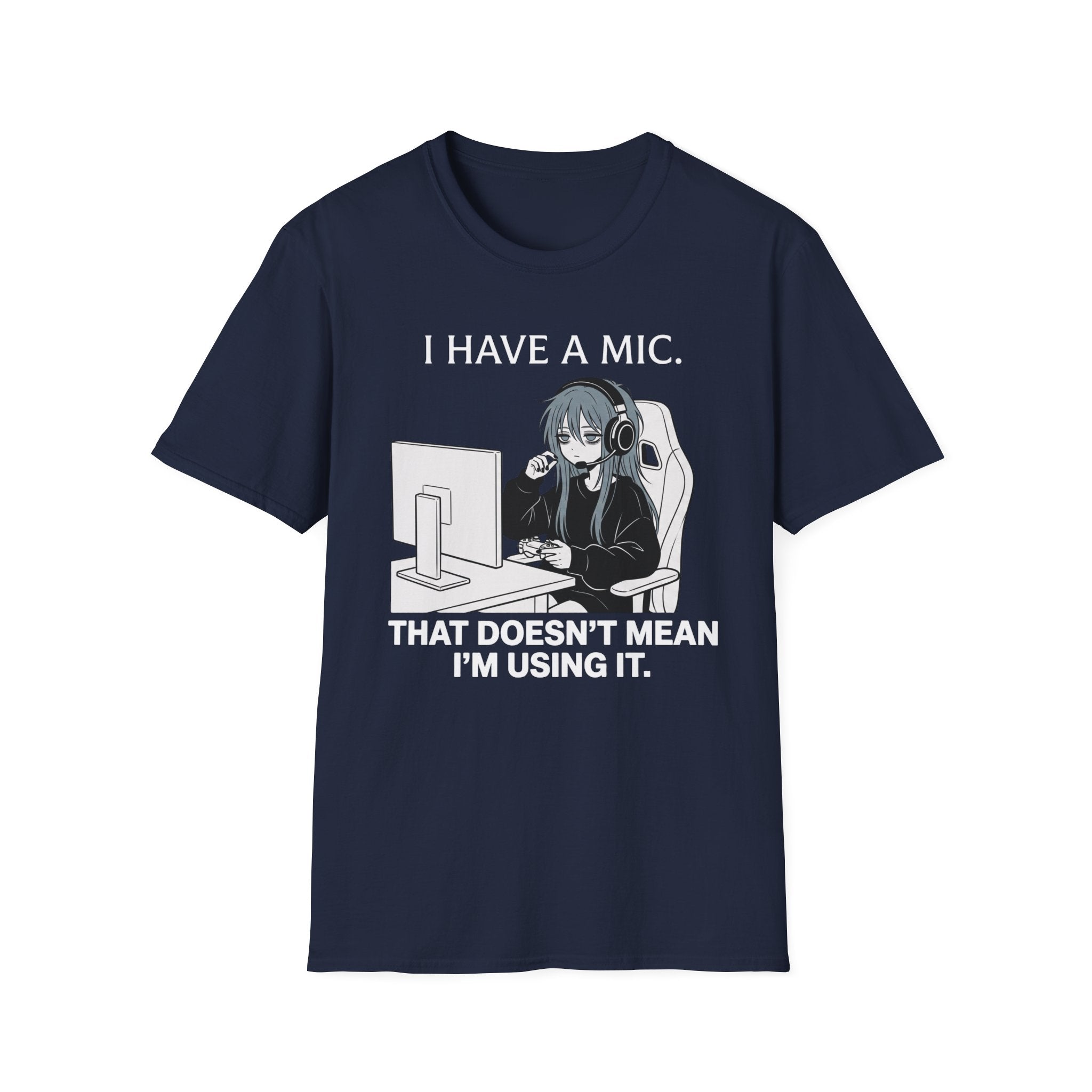 I Have A Mic T-shirt