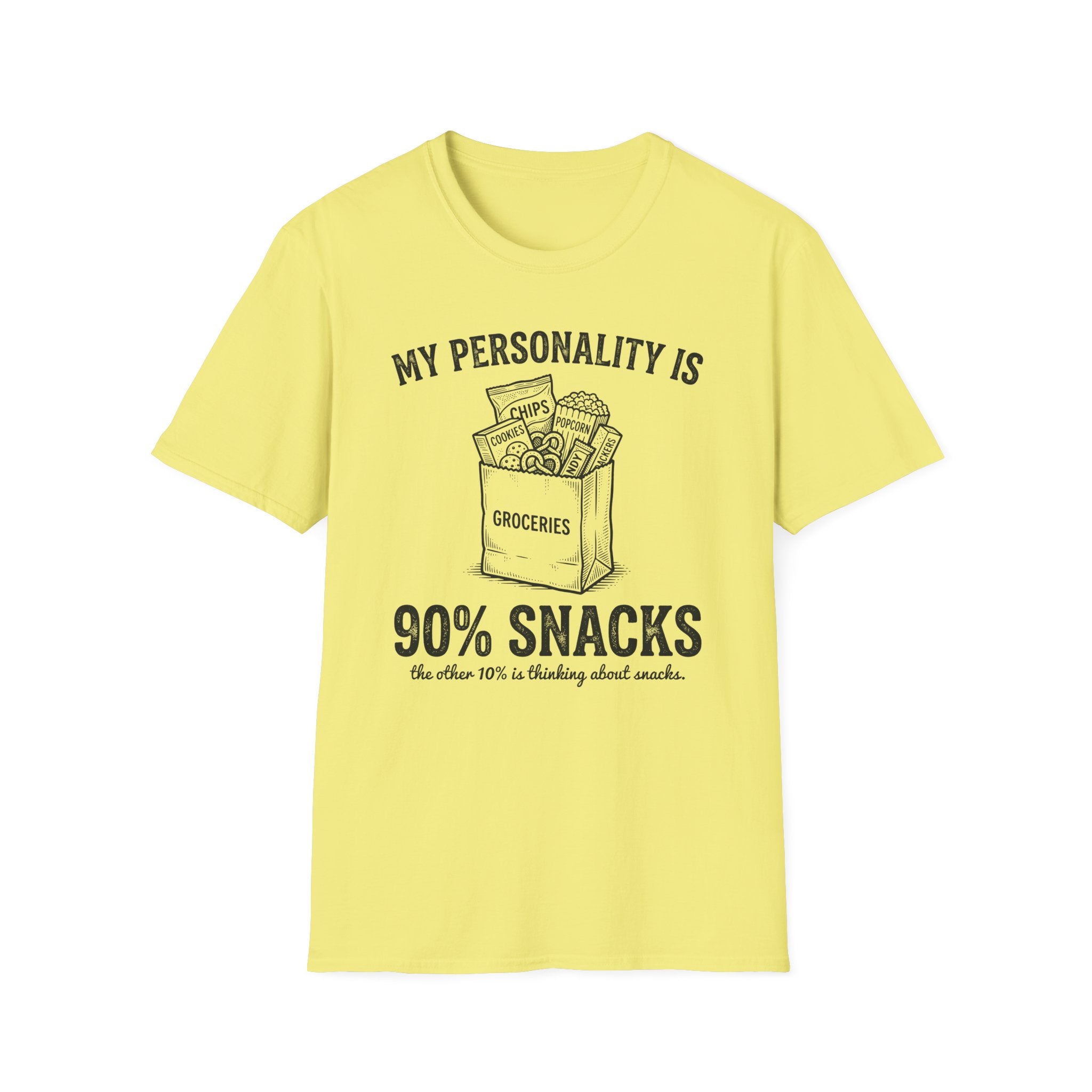 My Personality Is 90% Snacks T-shirt