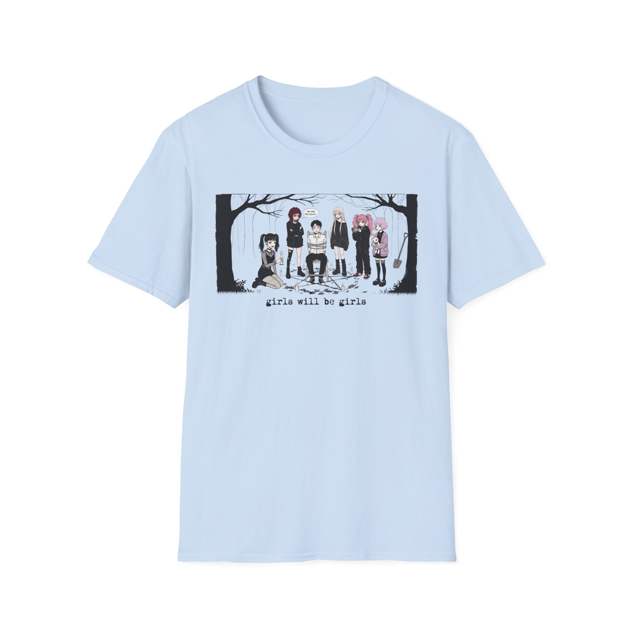 Girls Will Be Girls T-shirt