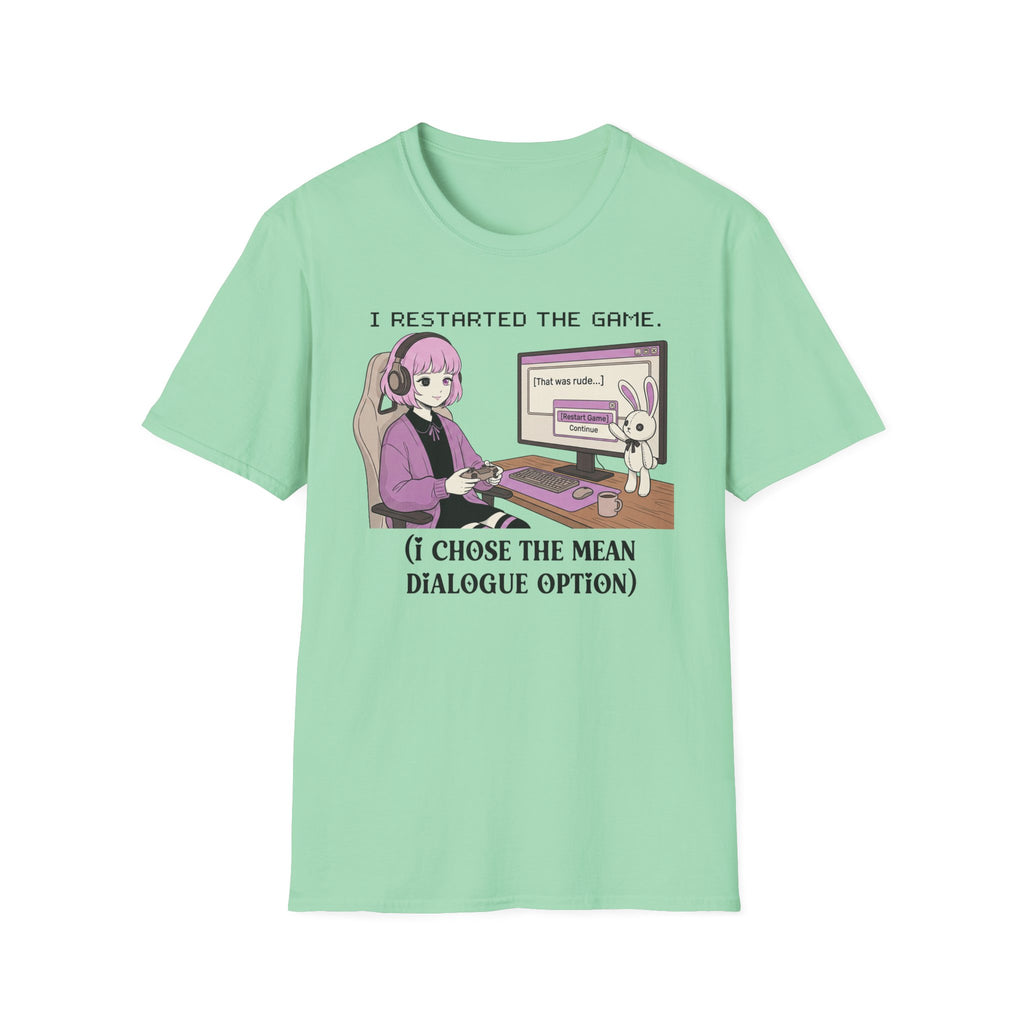 I Restarted The Game T-shirt