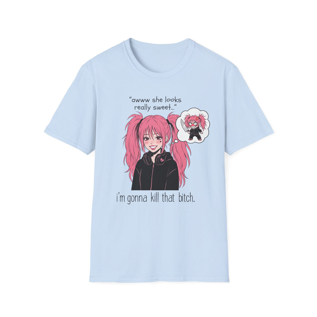 I'm Gonna Kill That Bitch T-shirt