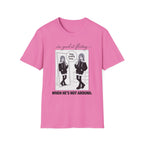 I'm Good At Flirting When He's Not Around T-shirt