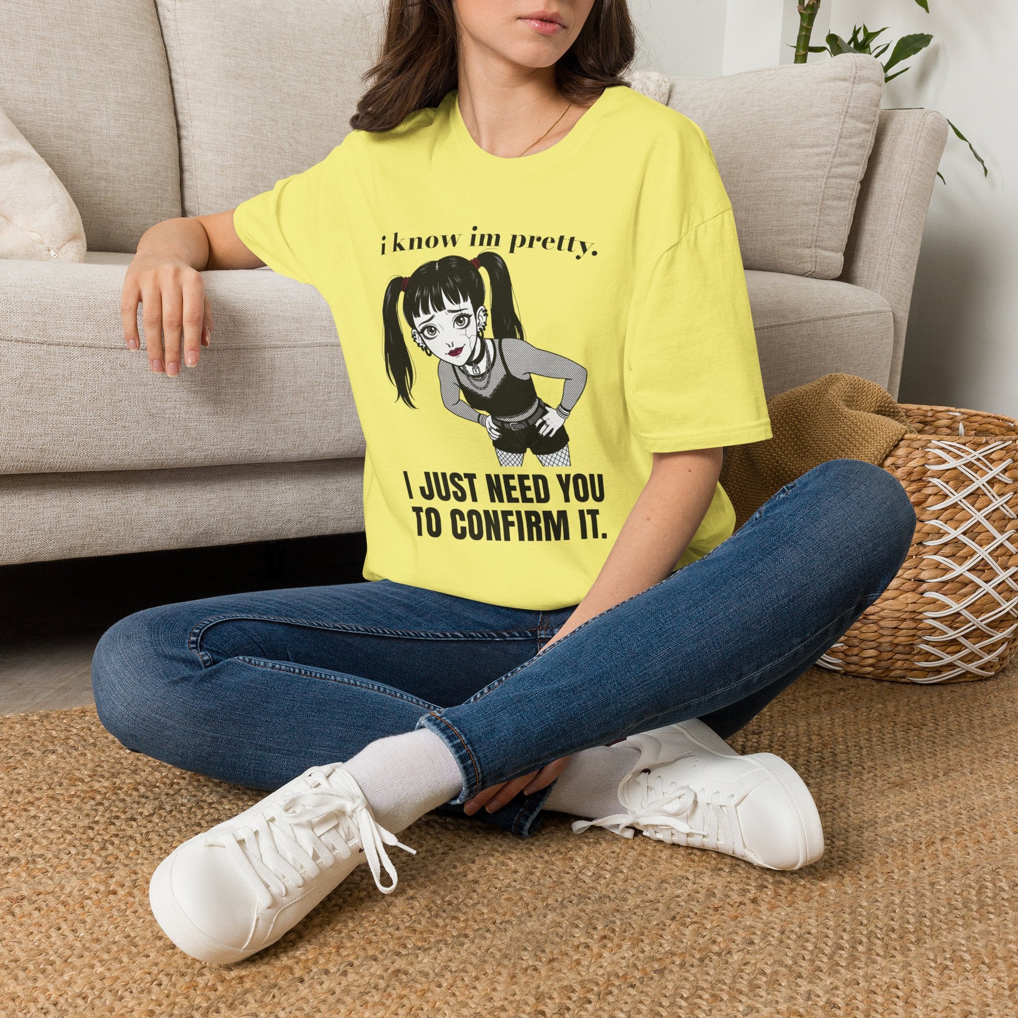 i know im pretty T-shirt