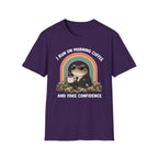 I Run On Morning Coffee And Fake Confidence T-shirt