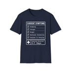 Current Symptoms T-shirt