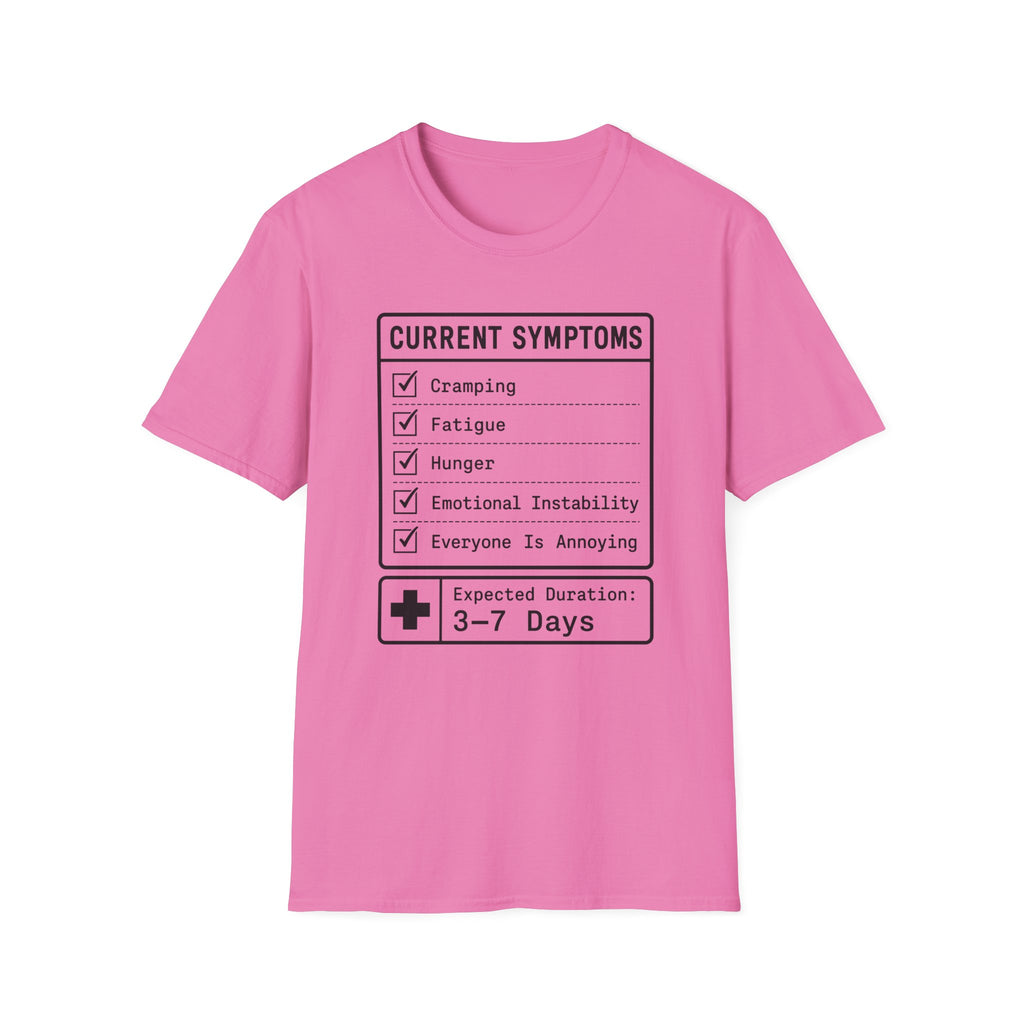 Current Symptoms T-shirt