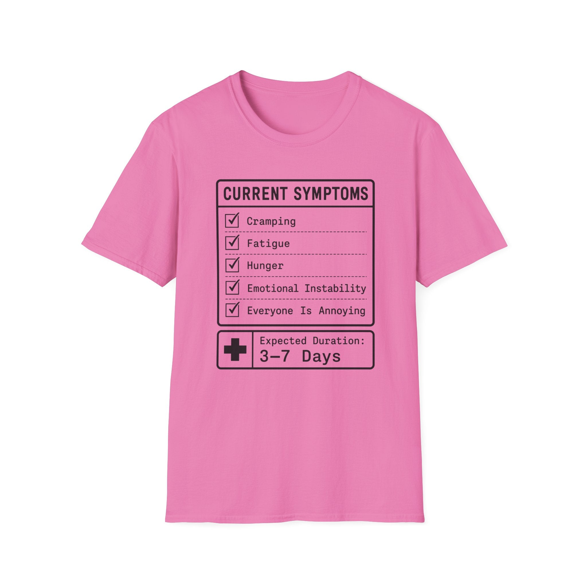 Current Symptoms T-shirt