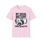 My Social Battery Came Defective T-shirt