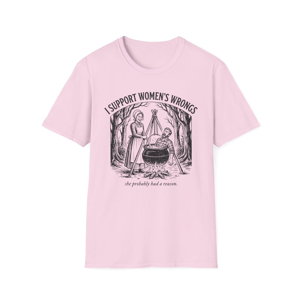 I Support Women's Wrongs T-shirt