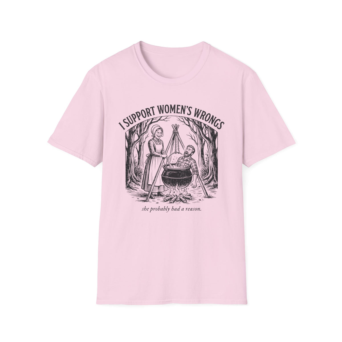 I Support Women's Wrongs T-shirt