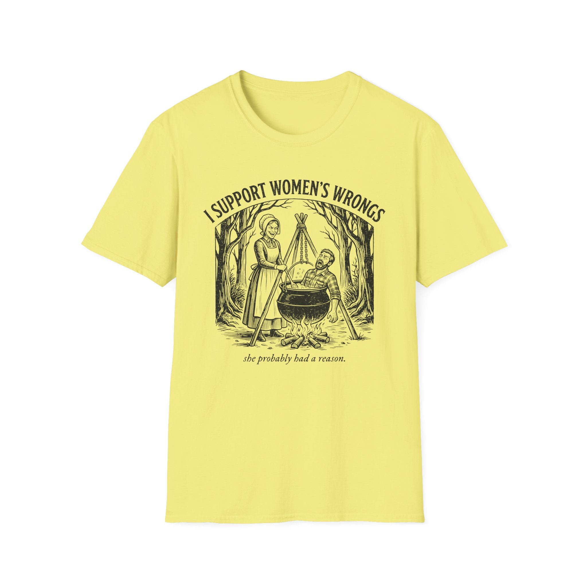 I Support Women's Wrongs T-shirt