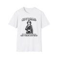 Some Things Are Better Left Unsaid T-shirt