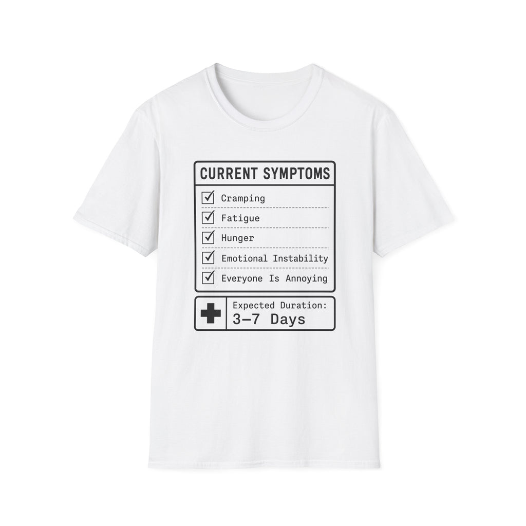 Current Symptoms T-shirt
