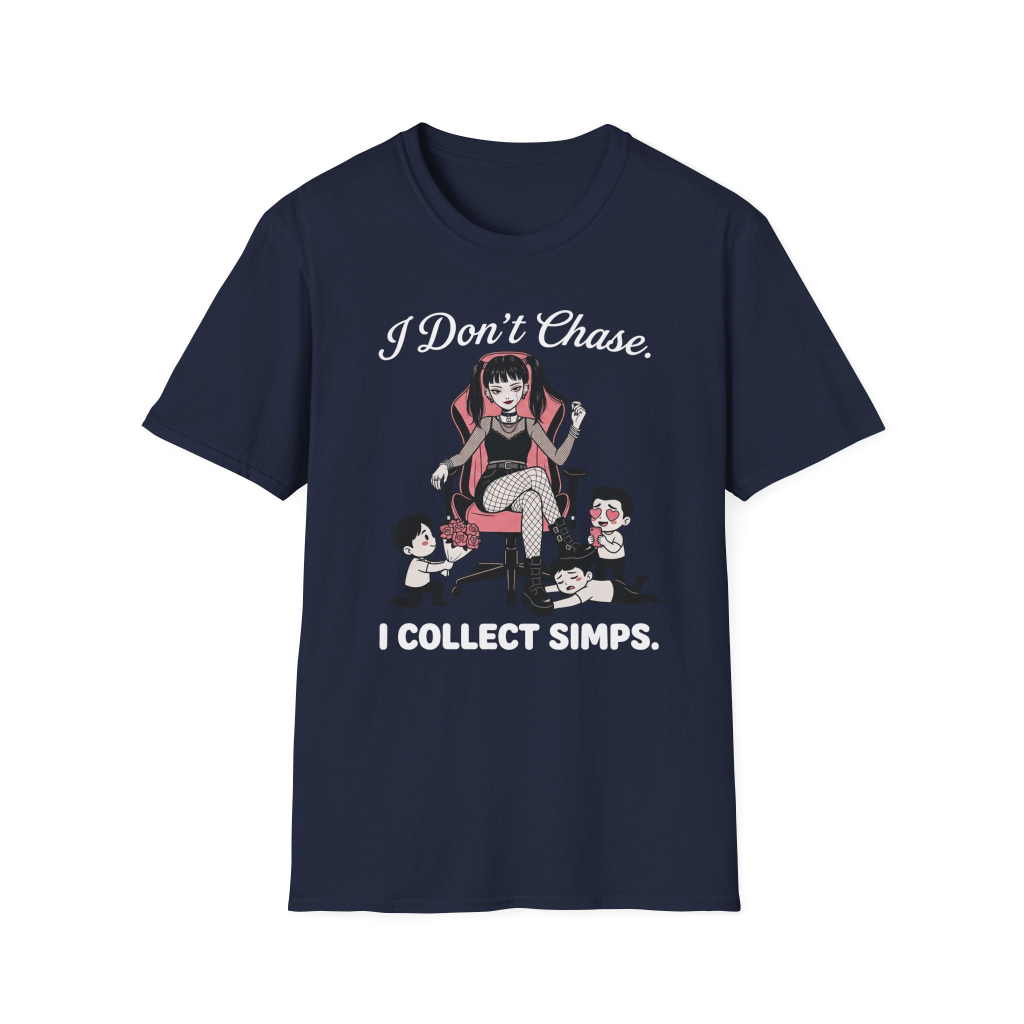 I Don't Chase. I Collect Simps. T-shirt