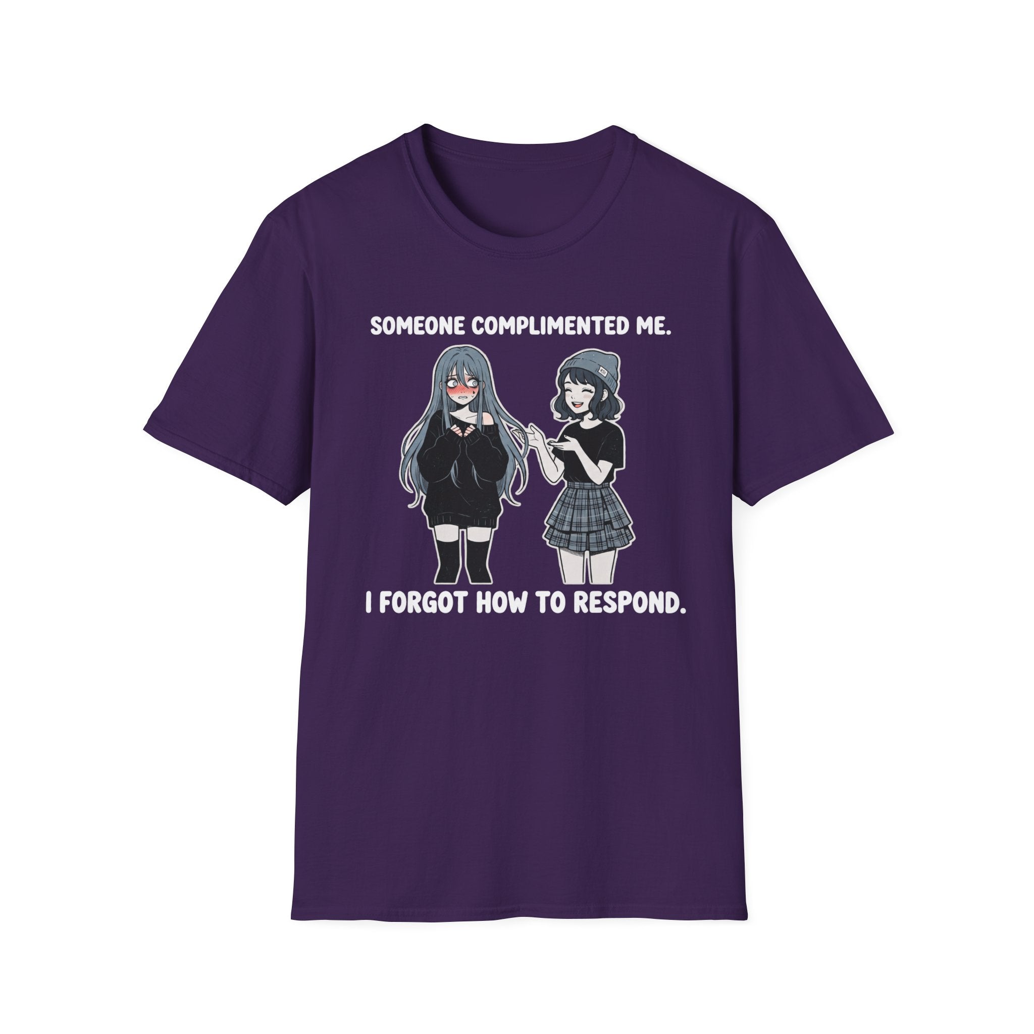 Someone Complimented Me T-shirt