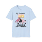 My Bedtime Is When The Sun Comes Up T-shirt