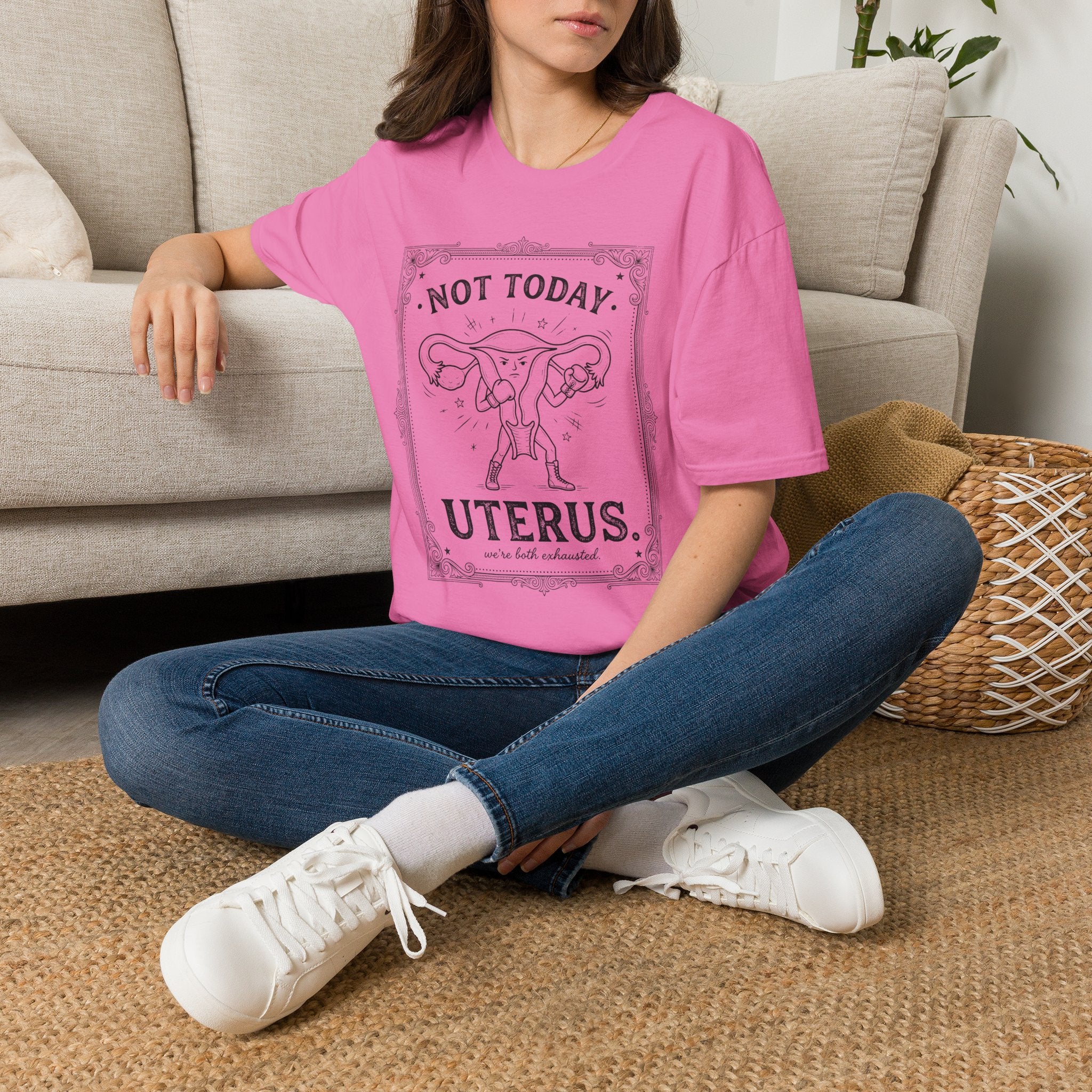 Not Today Uterus T-shirt