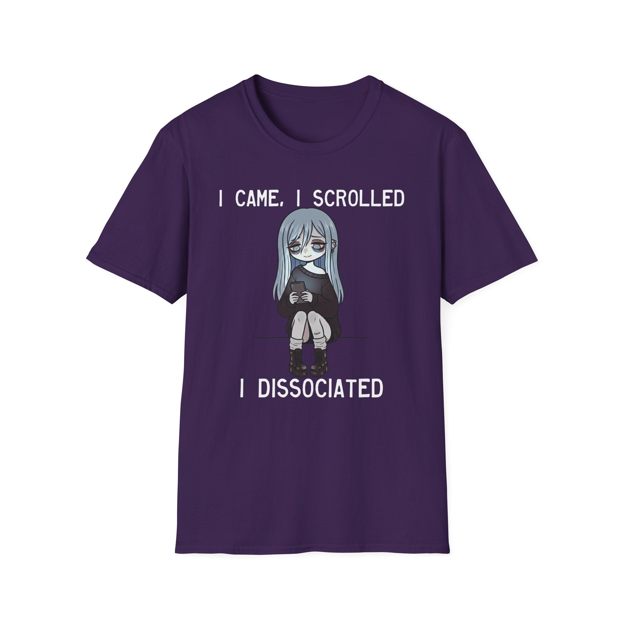 I Came, I Scrolled, A Dissociated T-shirt