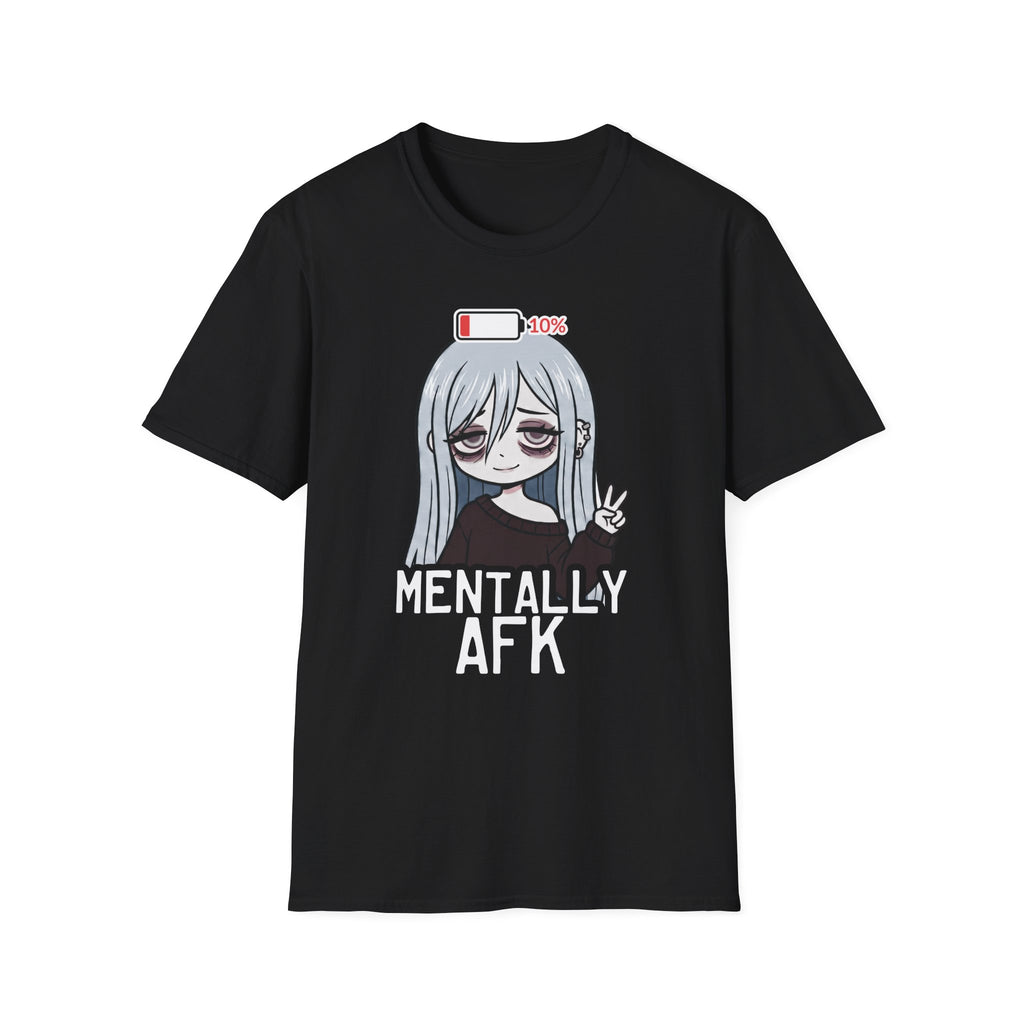 Mentally AFK T-shirt