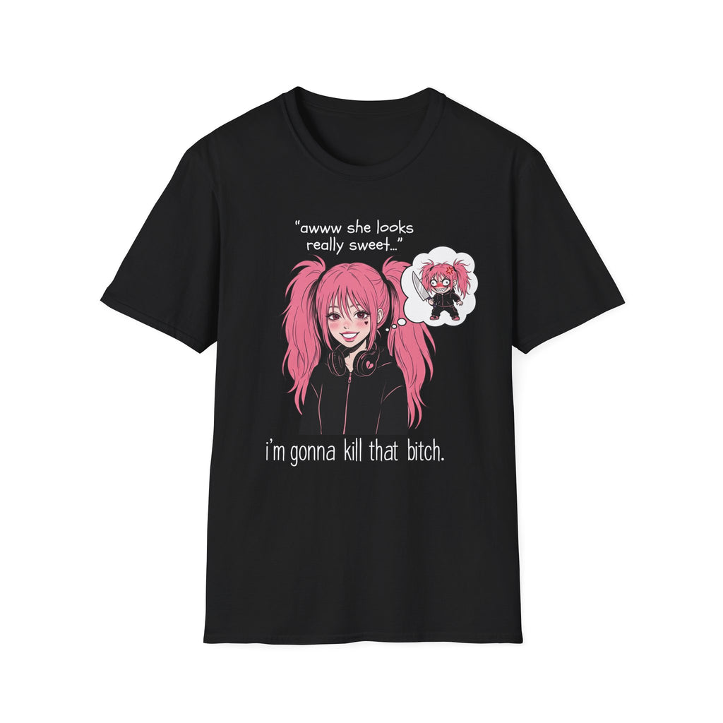 I'm Gonna Kill That Bitch T-shirt