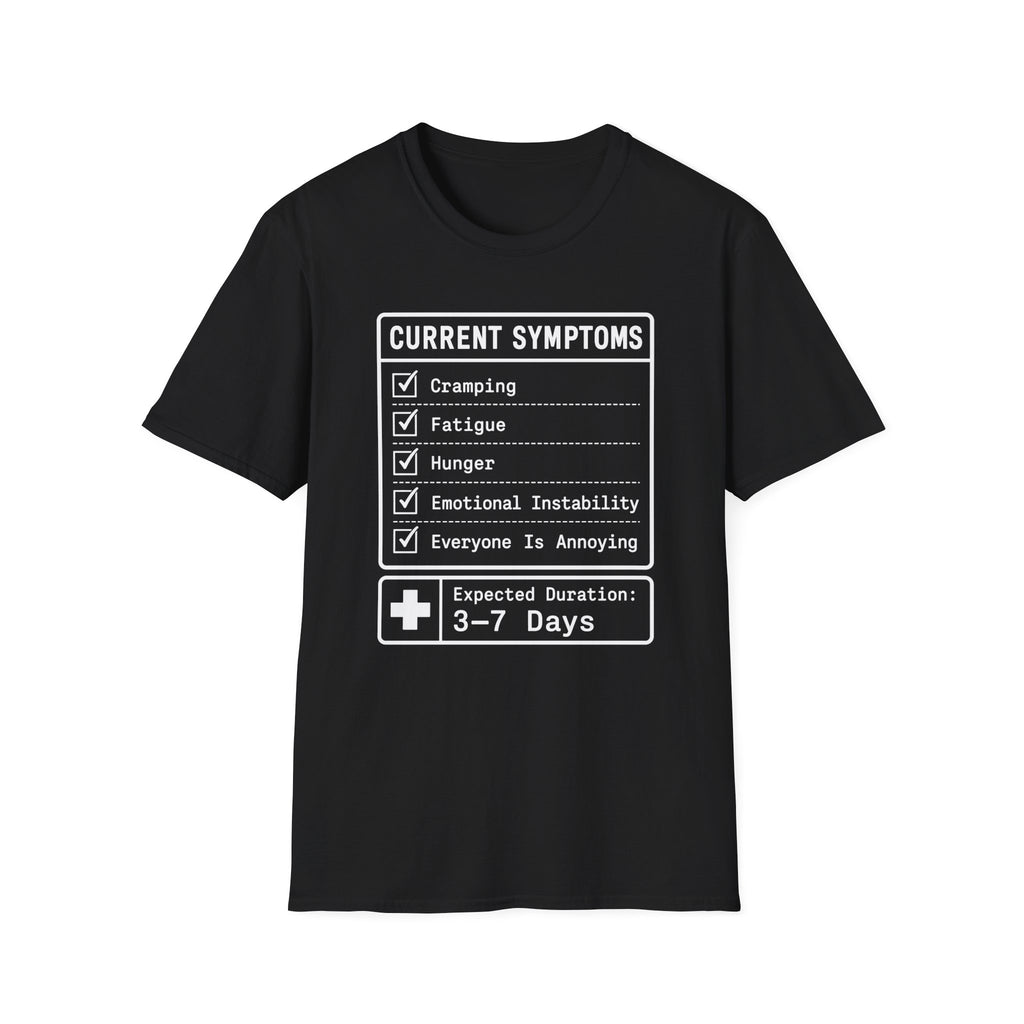 Current Symptoms T-shirt