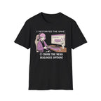 I Restarted The Game T-shirt