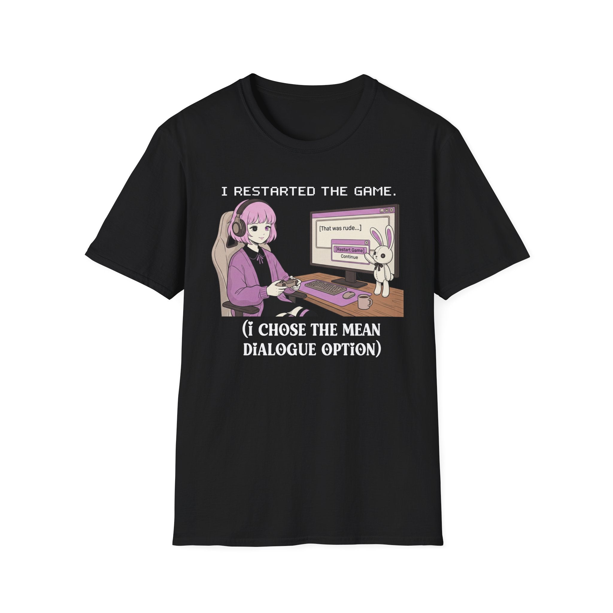 I Restarted The Game T-shirt