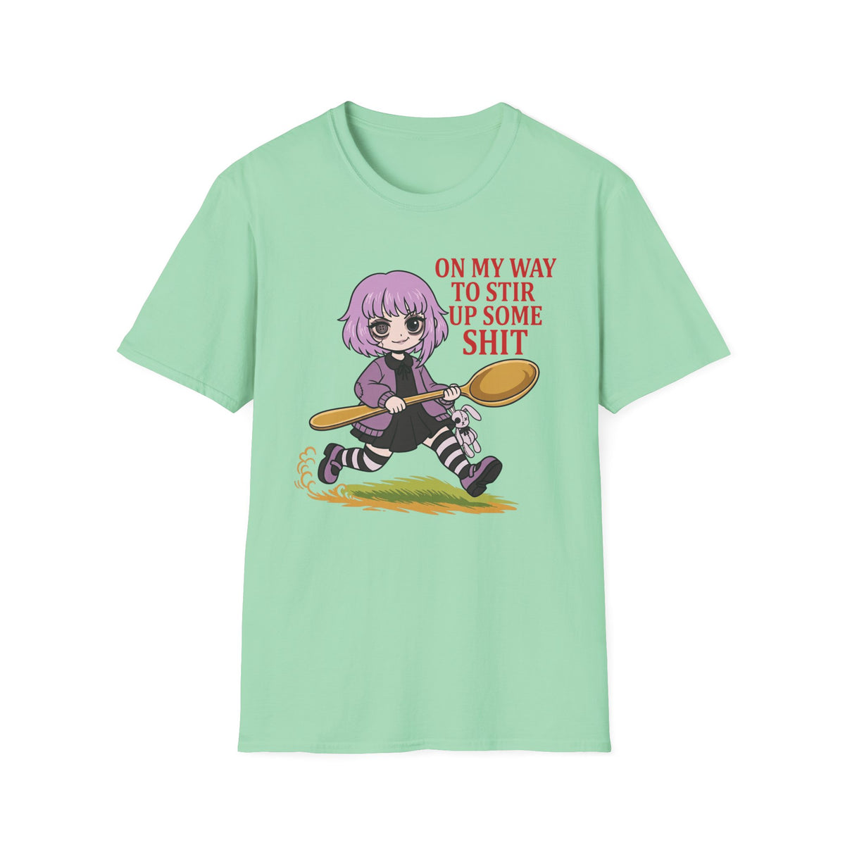 On My Way To Stir Up Some Shit T-shirt