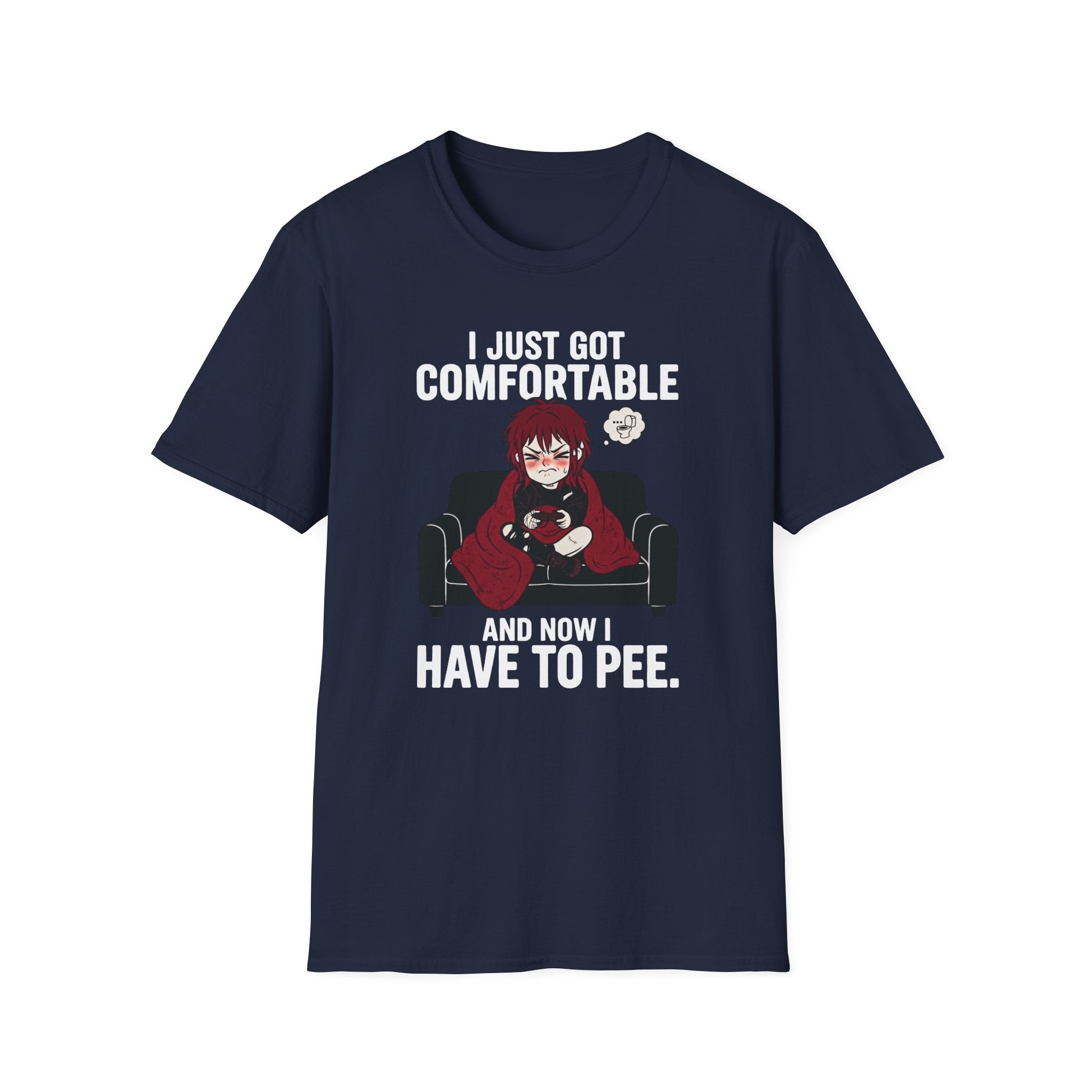 I Just Got Comfortable T-shirt