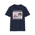 I Only Revived You T-shirt