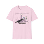 I Dropped My Phone On My Face Again T-shirt