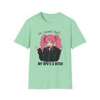 I'm Sweet But My BPD's A Bitch T-shirt