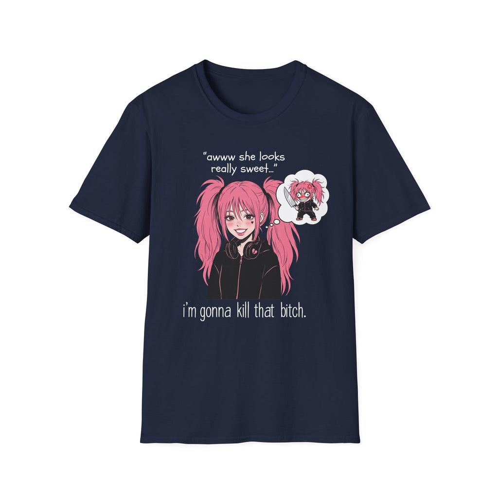 I'm Gonna Kill That Bitch T-shirt