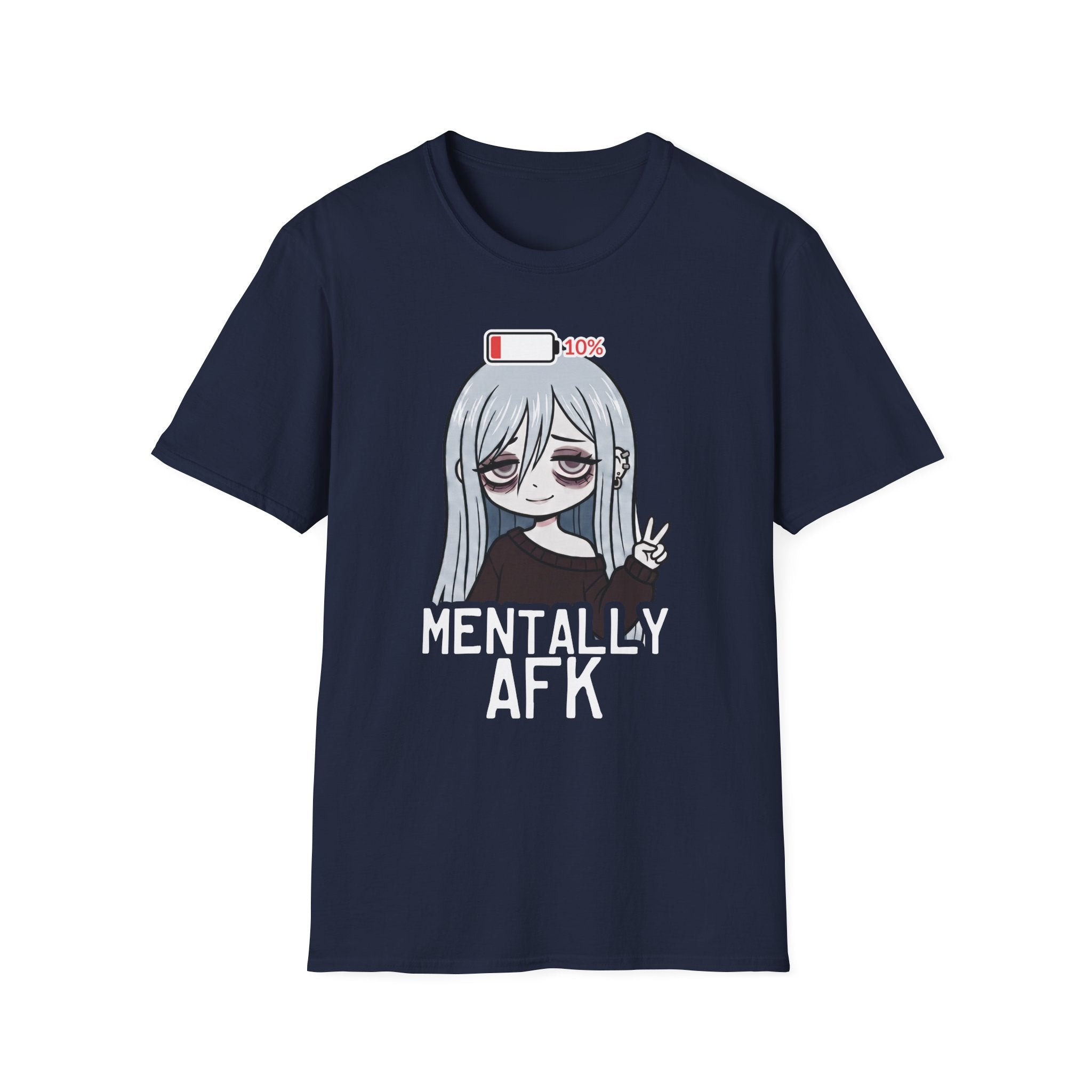 Mentally AFK T-shirt