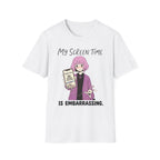 My Screen Time Is Embarrassing T-shirt