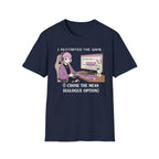 I Restarted The Game T-shirt
