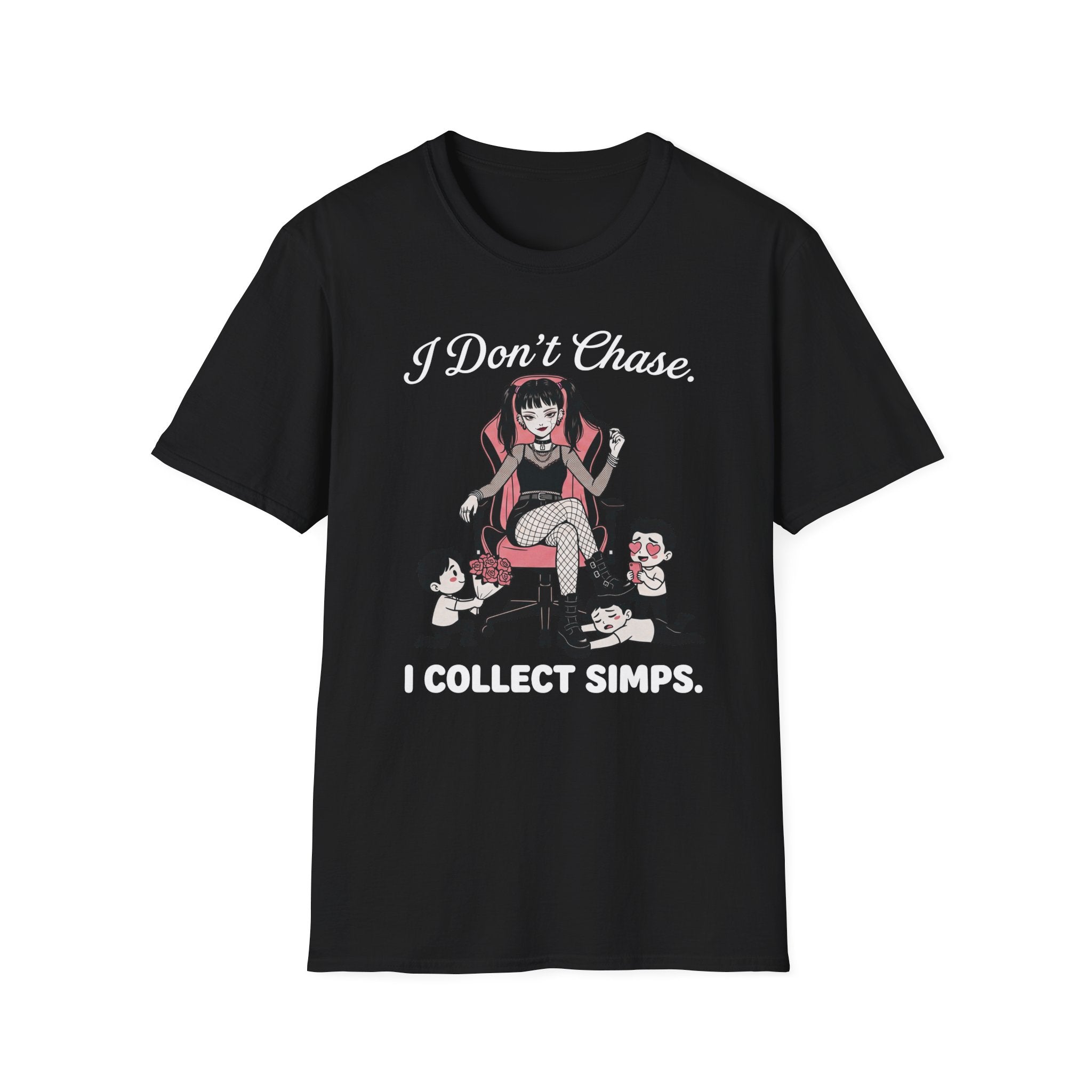 I Don't Chase. I Collect Simps. T-shirt