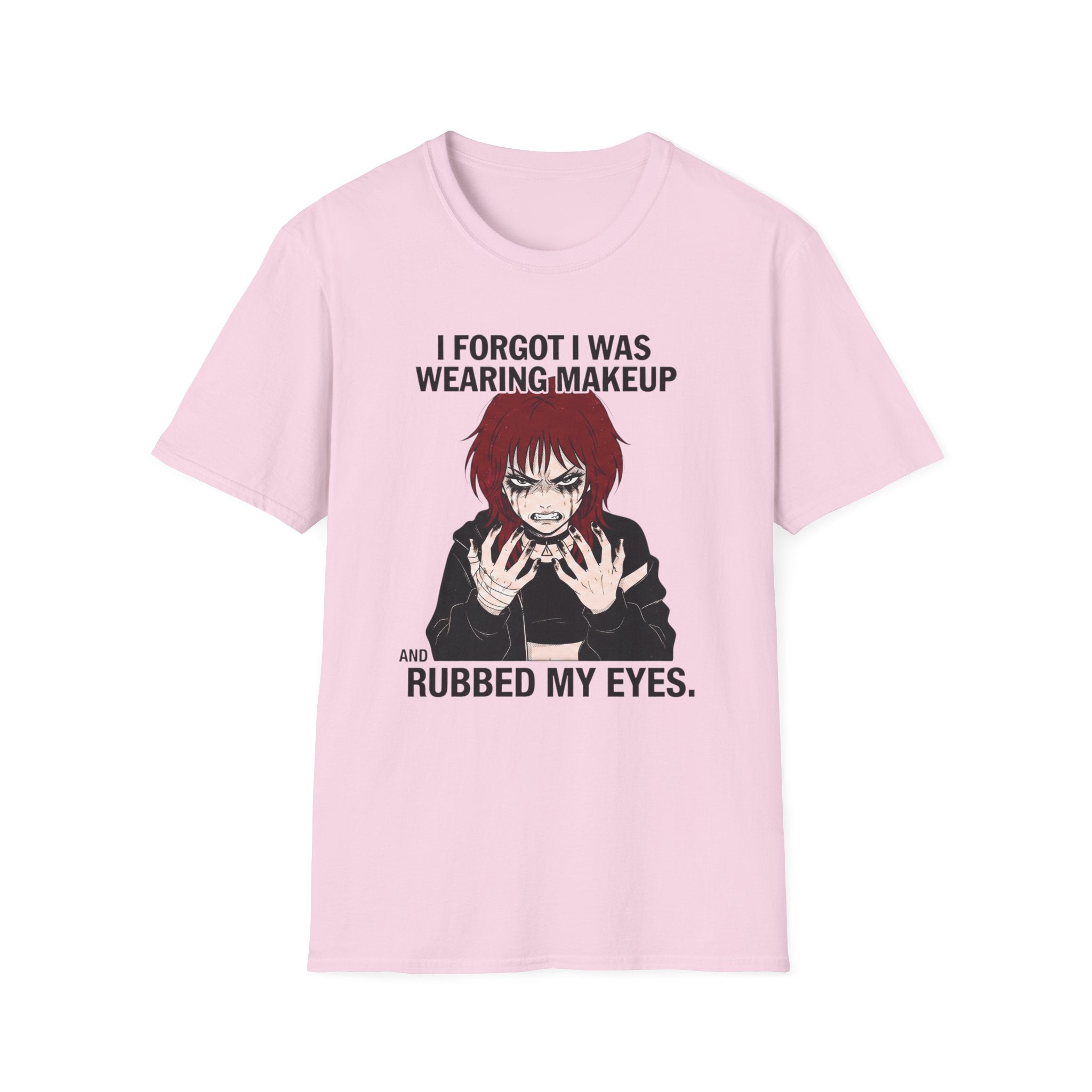 I Forgot I Was Wearing Makeup T-shirt