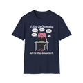 I Know I'm Overthinking T-shirt