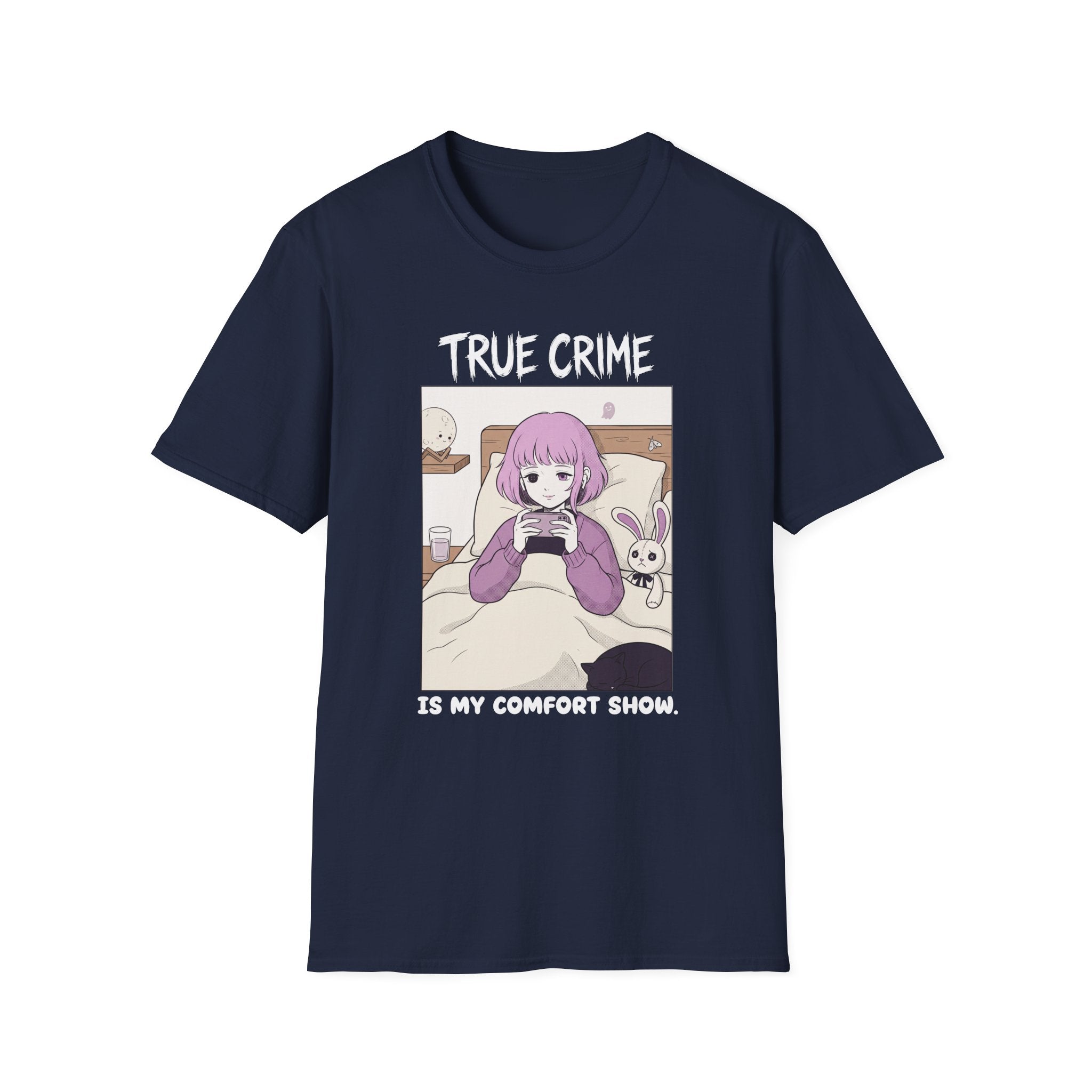 True Crime Is My Comfort Show T-shirt