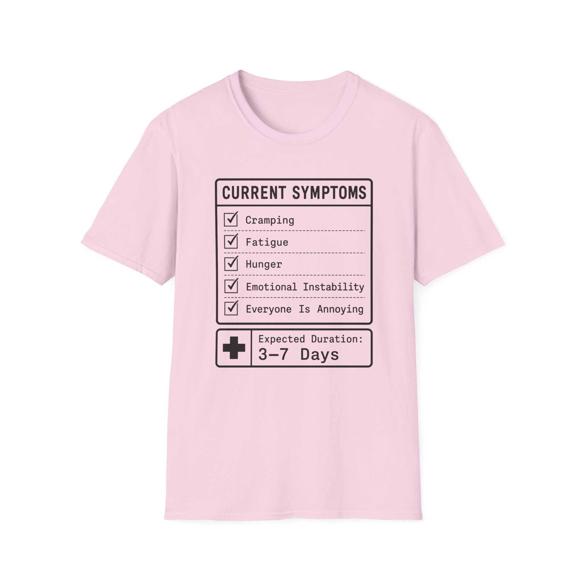 Current Symptoms T-shirt