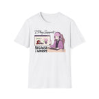I Play Support Because I Worry T-shirt